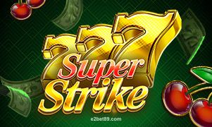 Hình ảnh 777 Super Strike tại e2bet89