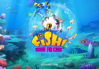 Hình ảnh game FISH! Shoot For Cash tại e2bet89
