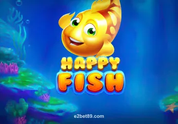 Happy Fish tại e2bet89